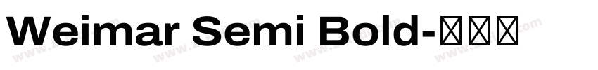 Weimar Semi Bold字体转换